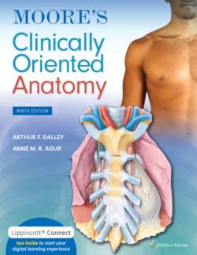 Clinically Oriented Anatomy Moore, Keith L. 9th ed.